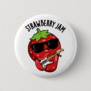 Strawberry Jam Funny Fruit Pun 6 Cm Round Badge