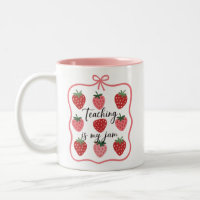 Strawberry Lover Teacher Teaching is My Jam