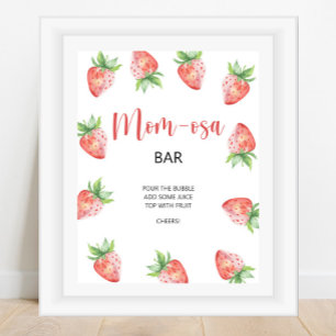 Strawberry \ Mum-osa bar  Poster