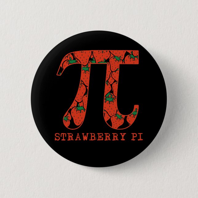 Strawberry Pi Math Humour Pi Humour 6 Cm Round Badge (Front)