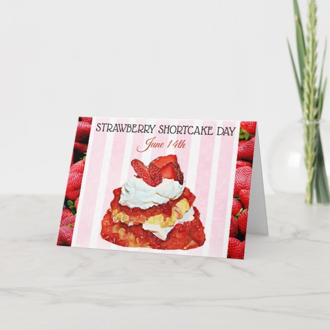 Strawberry Shortcake Day June 14th Holiday Card (Front)