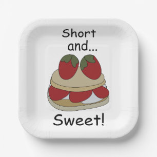 Strawberry Shortcake Short and Sweet Funny Party Paper Plate