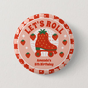 Strawberry Skates   Retro Roller Skating Birthday 6 Cm Round Badge