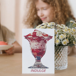 Strawberry Sundae Sweet Indulge Birthday Card