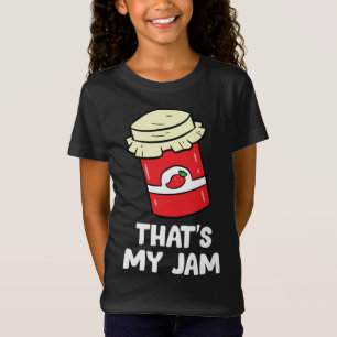 Strawberry That's My Jam Love Strawberry Jam T-Shirt