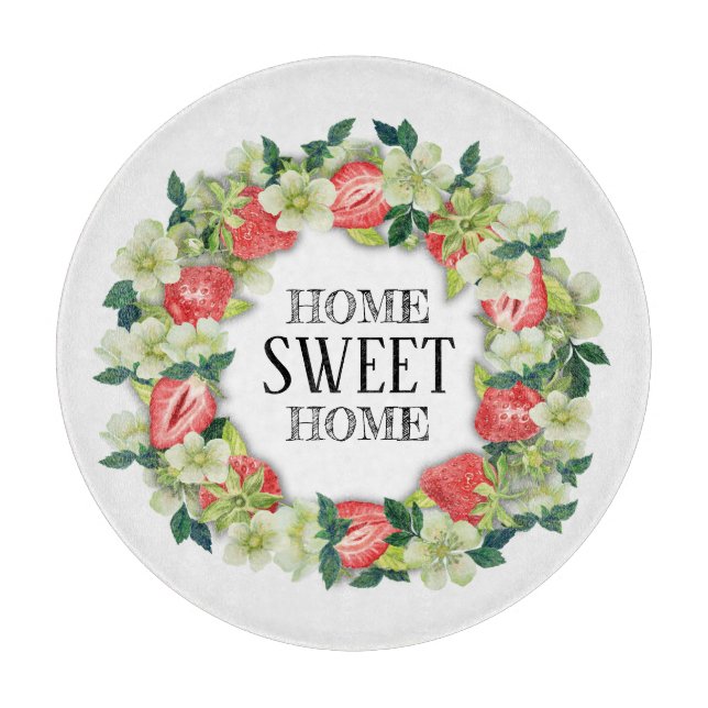 Strawberry Wreath Home Sweet Home Round Cutting Board (Front)