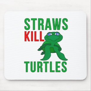 Straws Kill Turtles Mouse Mat