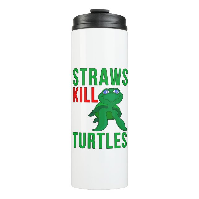 Straws Kill Turtles Thermal Tumbler (Front)