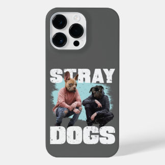STRAY DOGS FUNNY PEOPLE WITH DOGS HEADS  iPhone 14 PRO MAX CASE