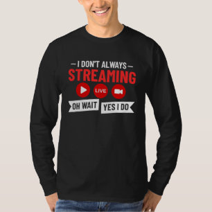 Streaming Gaming Streamer Online Video Microphone T-Shirt