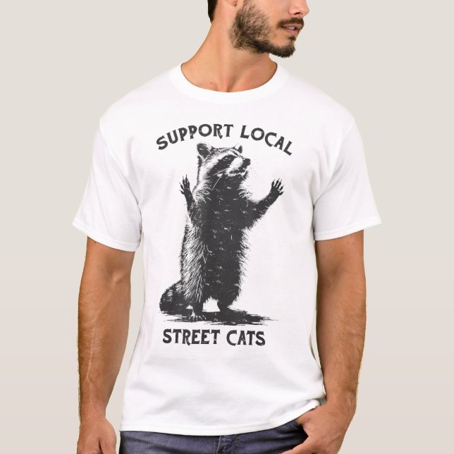  Street Cat Support Local Street Cats Racoon T-Shirt (Front)