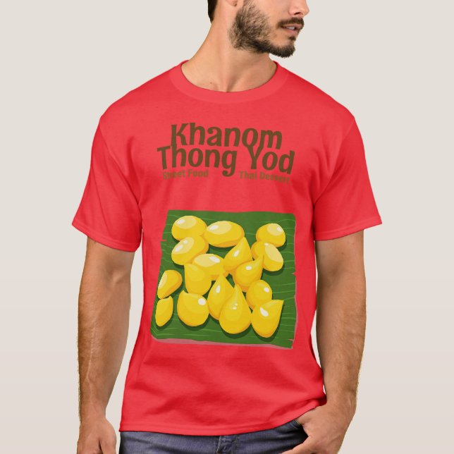 Street Food Sweet Thai Dessert T-Shirt (Front)