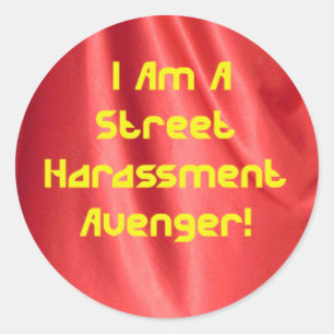 Street Harassment Avenger Sticker