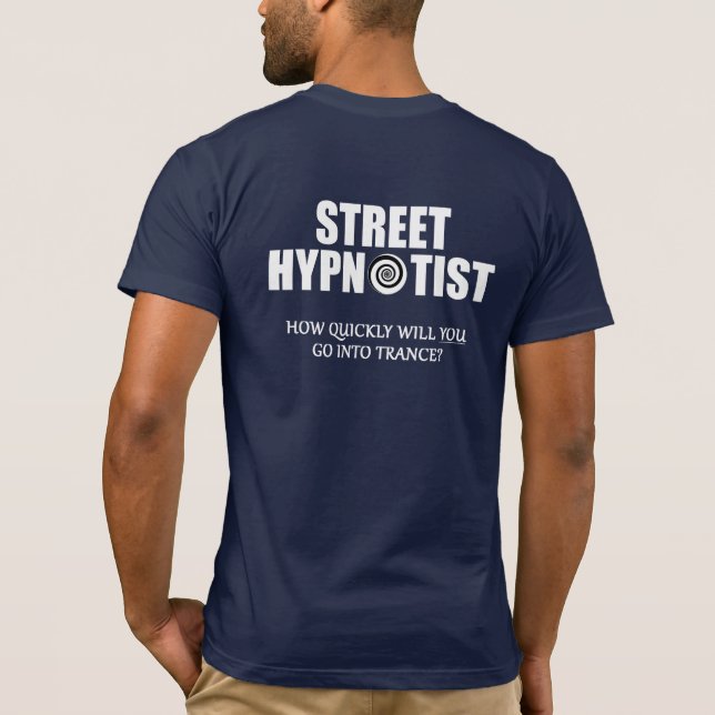 Street Hypnosis shirt (Back)