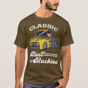 Street Machine Classic Pickup Truck Custom Hot Rod T-Shirt