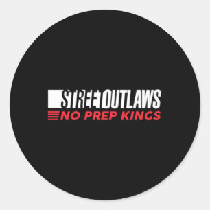 Street Outlaws No Prep Kings Classic Round Sticker