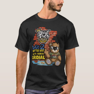 Street Rulz #2 the Bear is Back T-Shirt