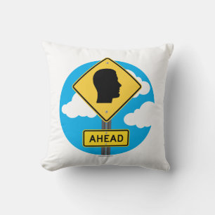 Street Sign AHEAD Cushion