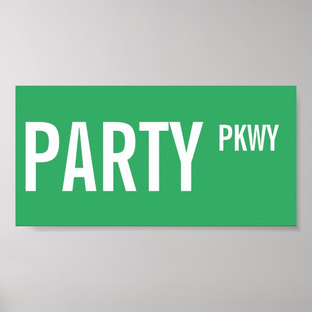 Street Sign Party Parkway Birthday Decoration Sign (Front)
