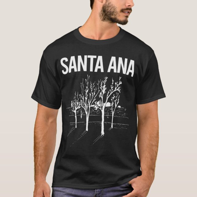 Street Trees Santa Ana T-Shirt (Front)