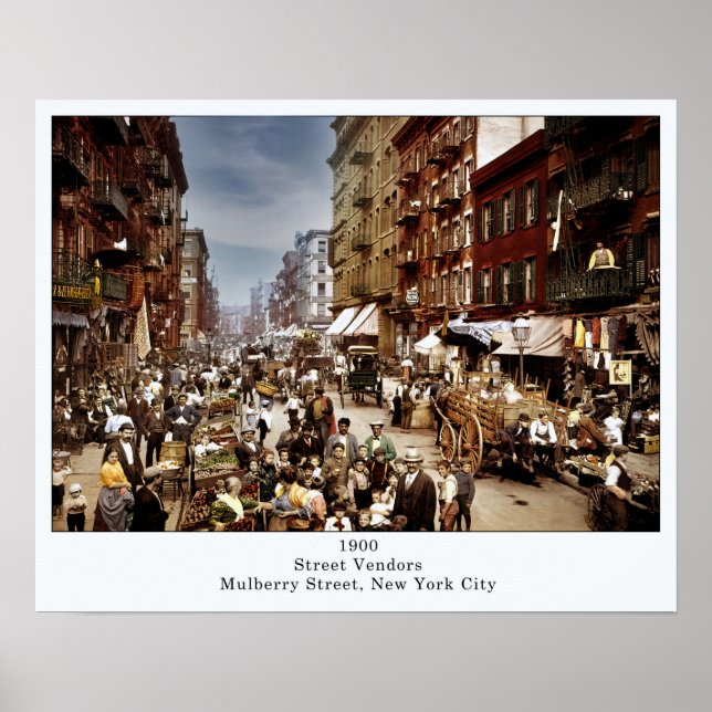 Street Vendors on Mulberry St. New York City 1900 Poster (Front)