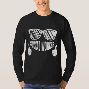 street worker I like being a social worker T-Shirt