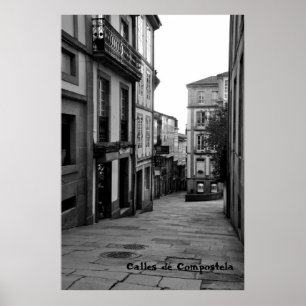 Streets of Compostela Poster