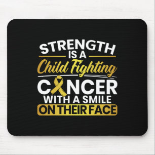 Strenght A Child Fighting Cancer With A Smile On T Mouse Mat