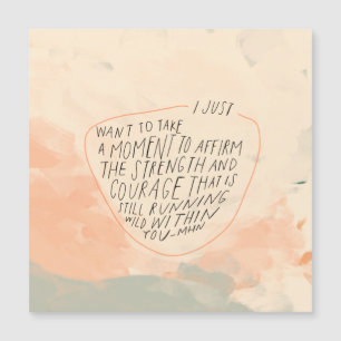 Strength and Courage Encouraging Quote for Friend