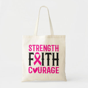 Strength and Courage Tote Bag