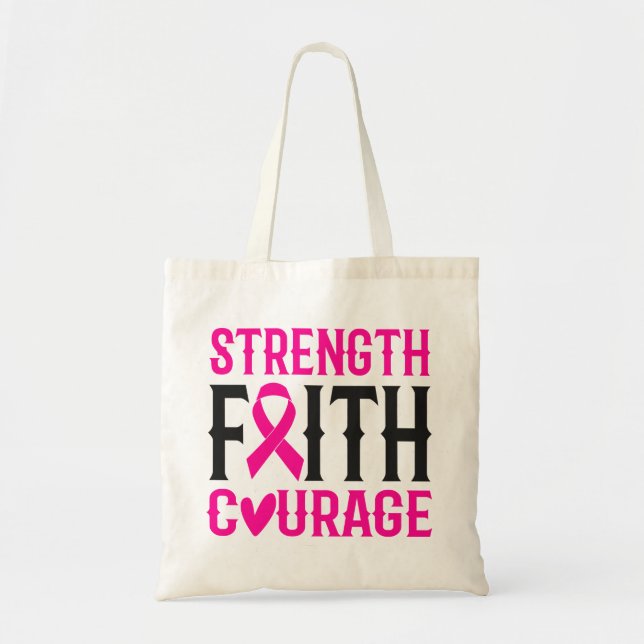 Strength and Courage Tote Bag (Front)