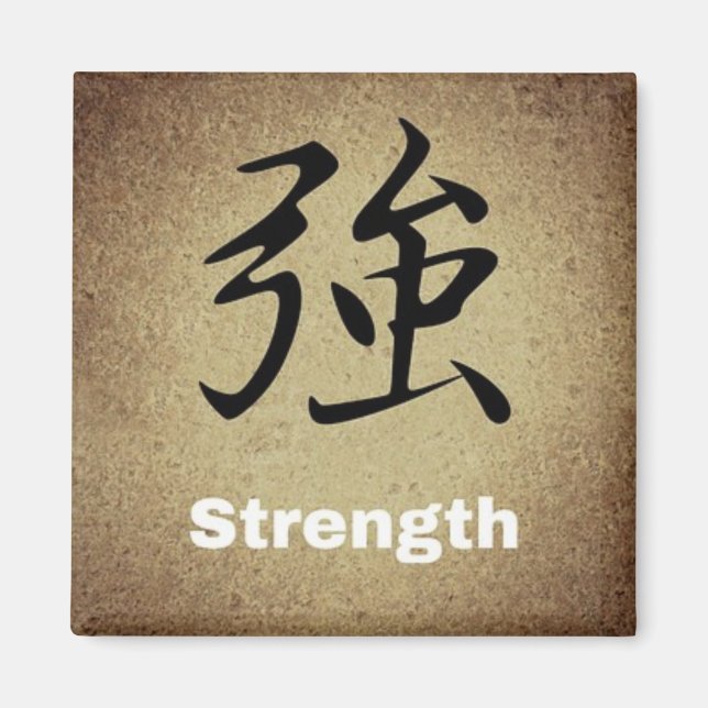 STRENGTH  Chinese Symbol Round or Square Character Magnet (Front)