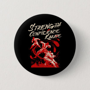 Strength Confidence Karate Fighting Spirit Martial 6 Cm Round Badge