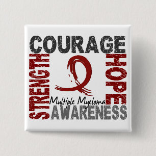 Strength Courage Hope Multiple Myeloma 15 Cm Square Badge