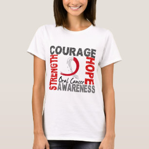 Strength Courage Hope Oral Cancer T-Shirt