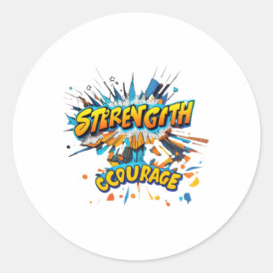 Strength Courage Sticker