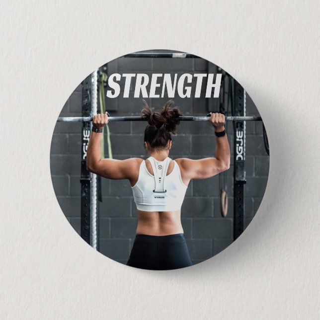 Strength Fittness Women Muscle Worout Motivational 6 Cm Round Badge (Front)