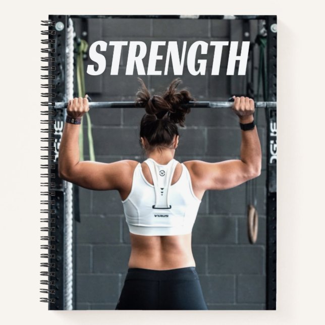 Strength Fittness Women Muscle Worout Motivational Notebook (Front)