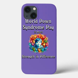 Strength in difference. World Down Syndrome Day. iPhone 13 Case