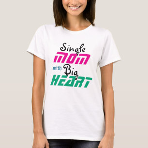 Strength in Love: A Single Mum’s Journey T-Shirt