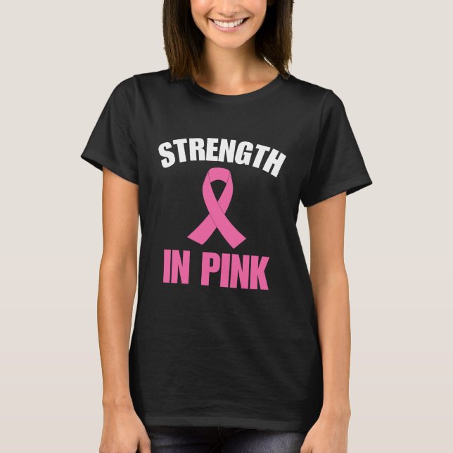 Strength in Pink T-Shirt (Front)
