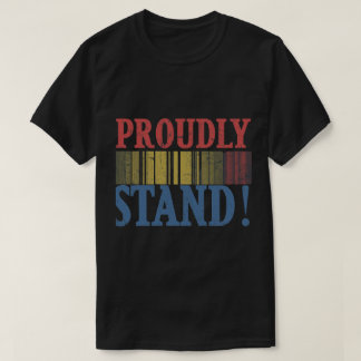 : Strength in Unity: Proudly We Stand Tee