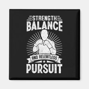 Strength Lance And Relentless Pursuit Karate Fight Magnet