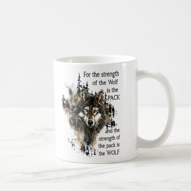 Strength of the Wolf Inspirational Family Pack Coffee Mug (Right)