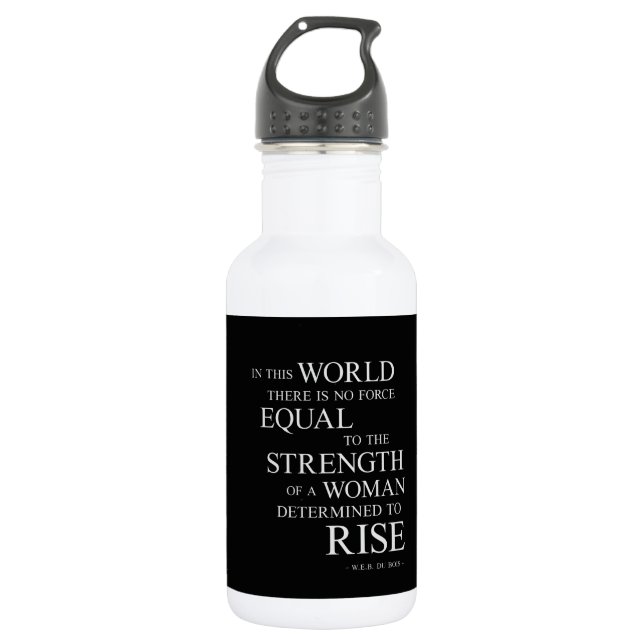 Strength Of Woman Inspirational Motivational Quote 532 Ml Water Bottle (Front)