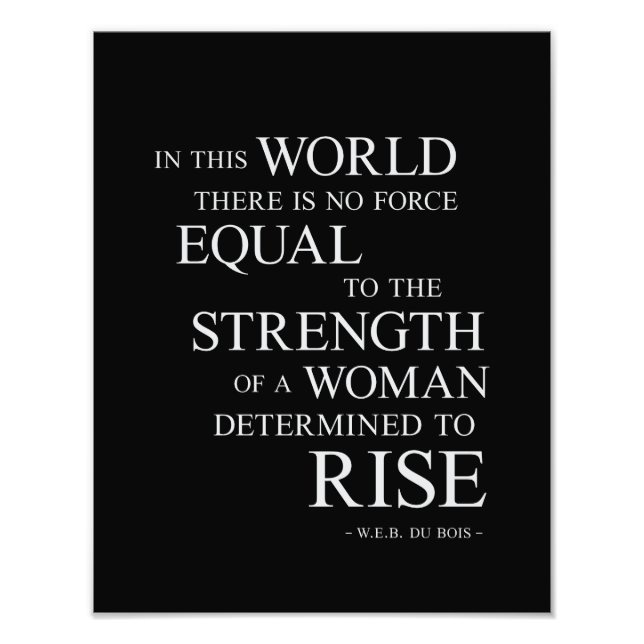 Strength Of Woman Inspirational Motivational Quote Photo Print (Front)