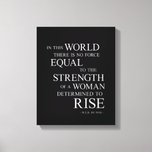 Strength Of Woman Inspiring Quote Art Canvas Black