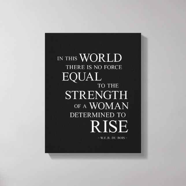 Strength Of Woman Inspiring Quote Art Canvas Black (Front)