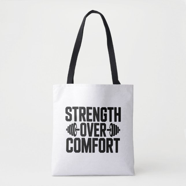 Strength Over Comfort Motivational Gym Tote Bag (Front)