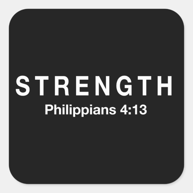 Strength Philippians 4:13 Square Sticker (Front)